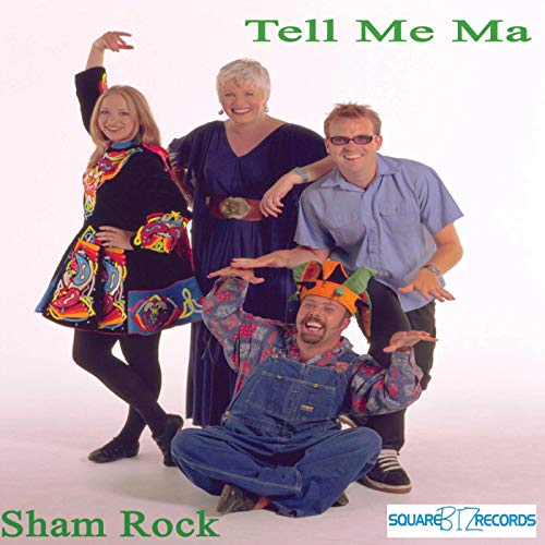 Sham Rock Tell Me Ma cover artwork