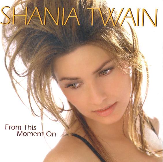 Shania Twain From This Moment On cover artwork