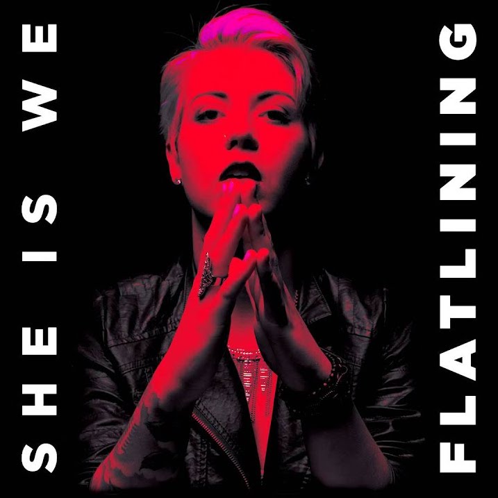 She Is We — Flatlining cover artwork