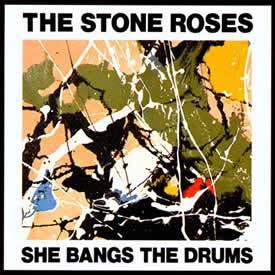 The Stone Roses She Bangs the Drums cover artwork