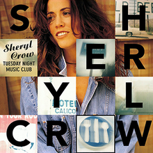 Sheryl Crow Tuesday Night Music Club cover artwork