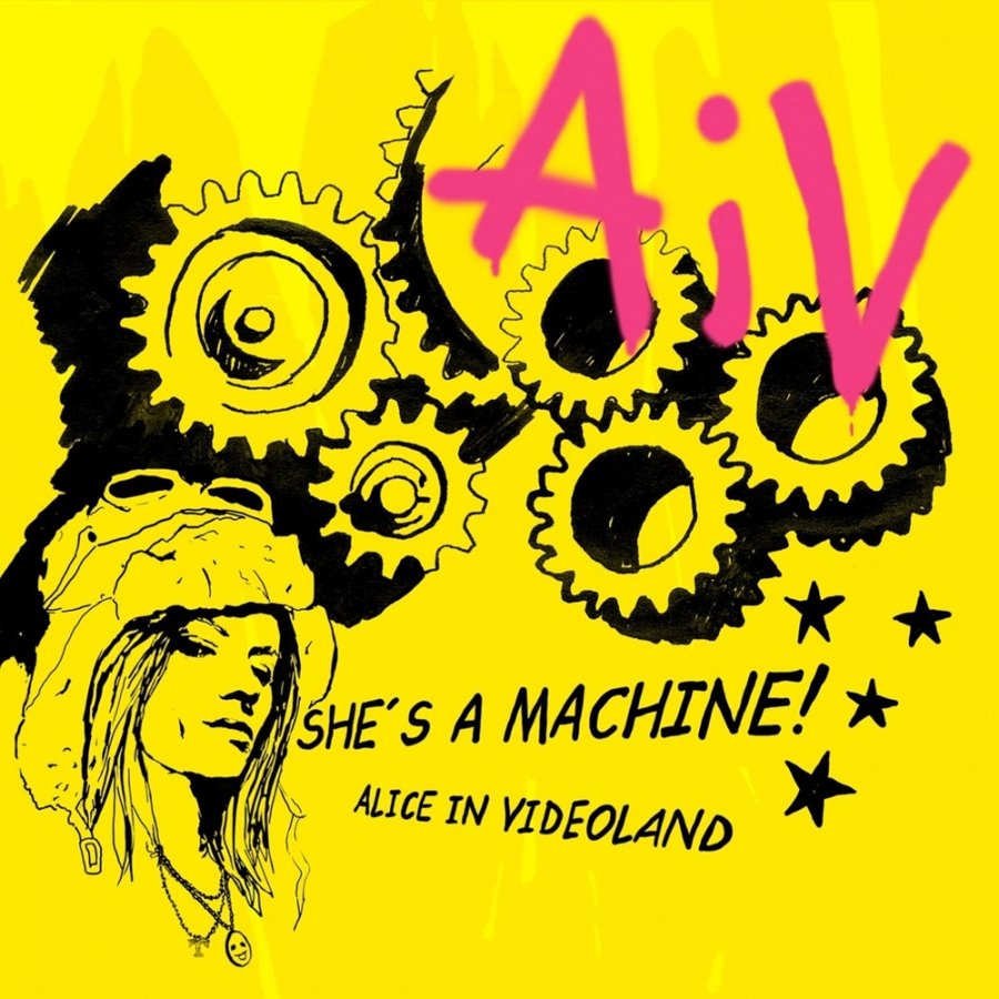 Alice in Videoland She&#039;s a Machine! cover artwork