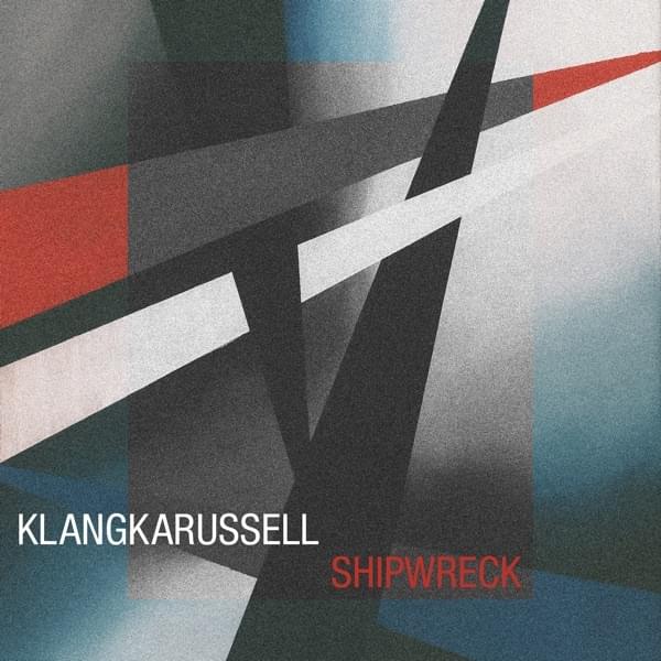 Klangkarussell Shipwreck cover artwork