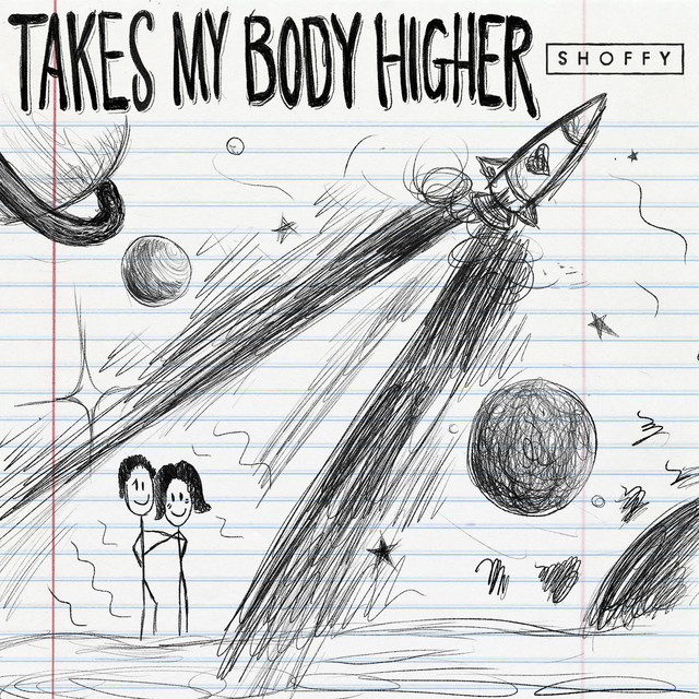 Shoffy featuring Lincoln Jesser — Takes My Body Higher cover artwork