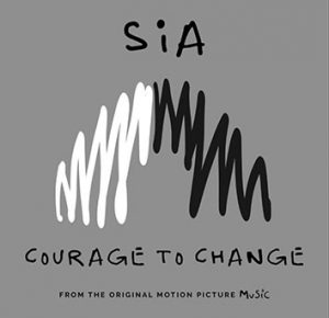 Sia Courage to Change cover artwork