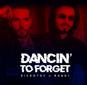 SICKOTOY & Randi Dancin&#039; to Forget cover artwork