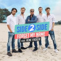 Side2Side featuring René Froger — Forget My Name cover artwork