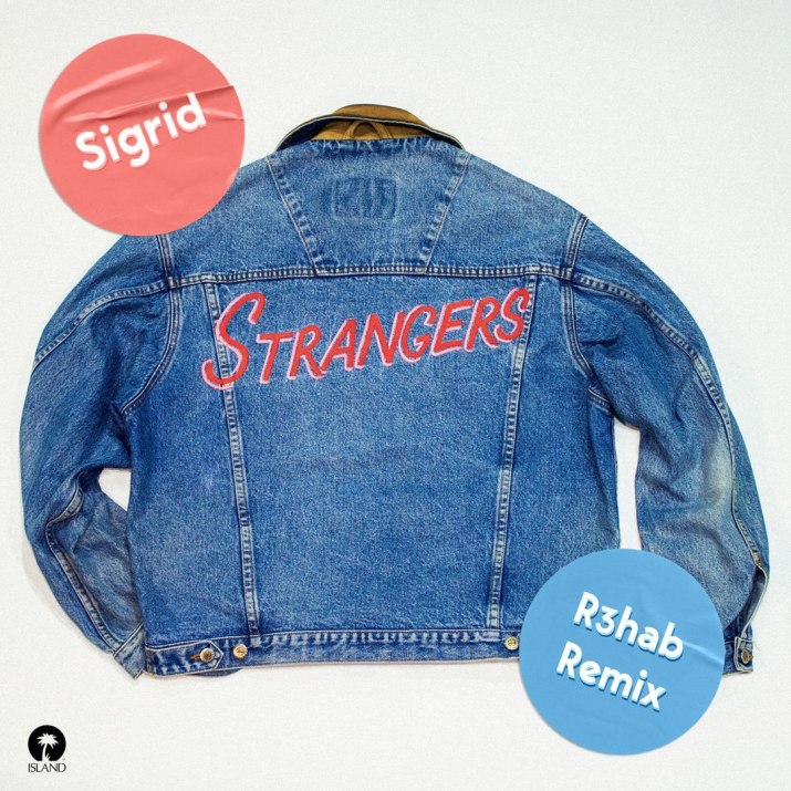 Sigrid — Strangers (R3HAB Remix) cover artwork