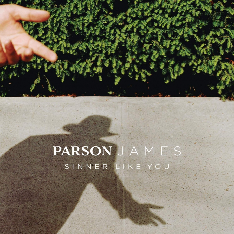 Parson James Sinner Like You cover artwork