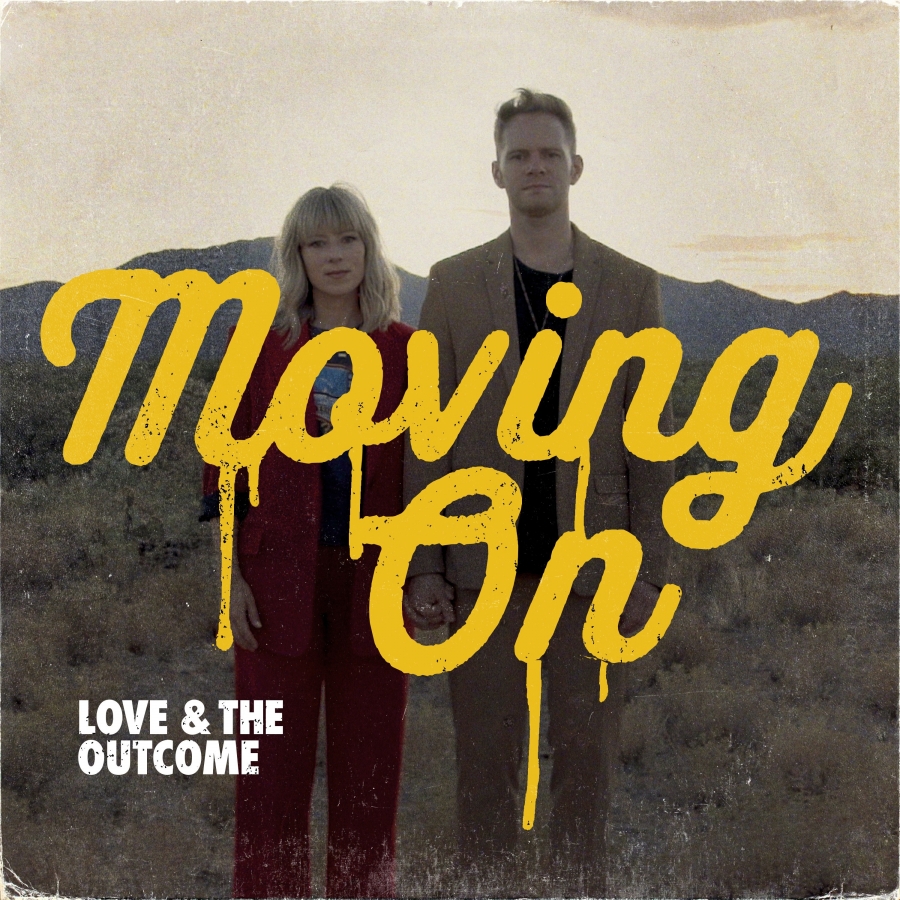 Love &amp; The Outcome Moving On cover artwork