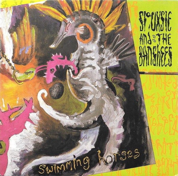 Siouxsie &amp; The Banshees — Swimming Horses cover artwork