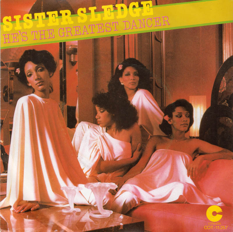 Sister Sledge — He&#039;s the Greatest Dancer cover artwork