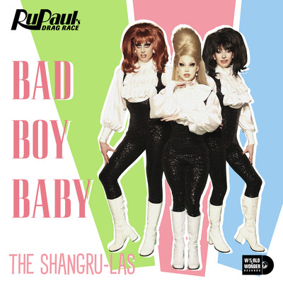 The ShangRu-Las — Bad Boy Baby Baby cover artwork