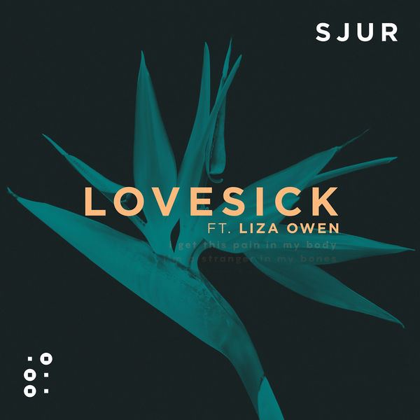 SJUR featuring Liza Owen — Lovesick cover artwork