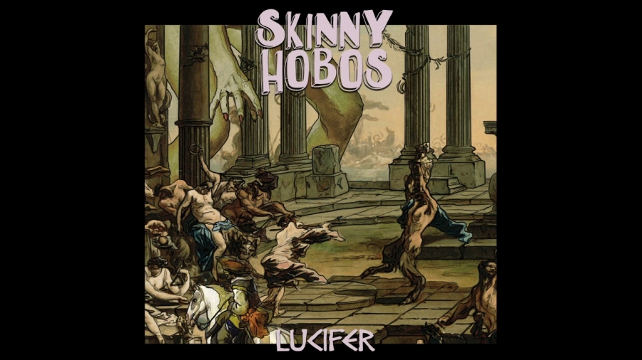 Skinny Hobos — Lucifer cover artwork