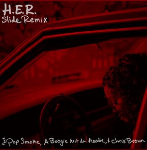 H.E.R. featuring Pop Smoke, A Boogie Wit da Hoodie, & Chris Brown — Slide (Remix) cover artwork