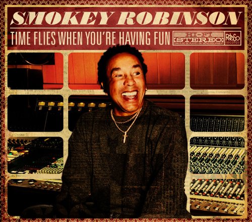 Smokey Robinson Time Flies When You&#039;re Having Fun cover artwork