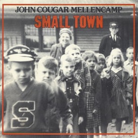 John Cougar Mellencamp — Smalltown cover artwork