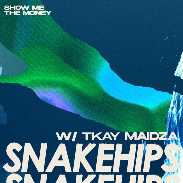 Snakehips & Tkay Maidza Show Me The Money cover artwork
