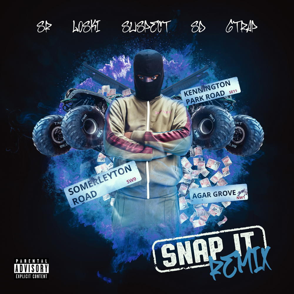 SR, Loski, Suspect, SD, & Trap — Snap It (Remix) cover artwork