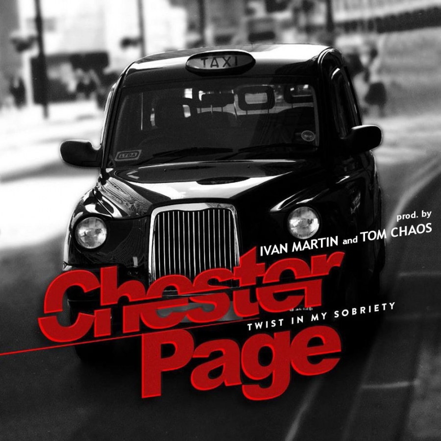 Chester Page — Twist In My Sobriety (Ivan Martin &amp; Tom Chaos Remix) cover artwork