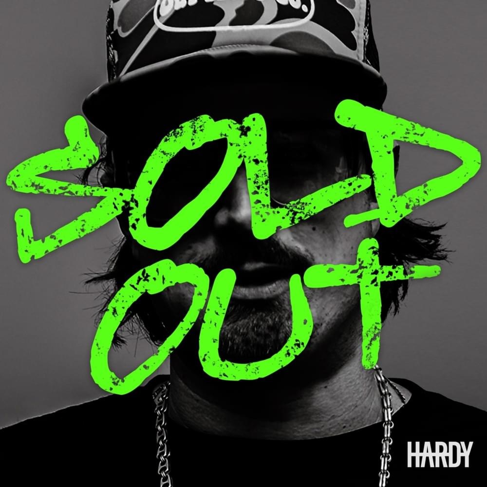 HARDY SOLD OUT cover artwork