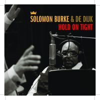 Solomon Burke & De Dijk — Hold On Tight cover artwork