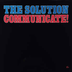 The Solution Communicate! cover artwork