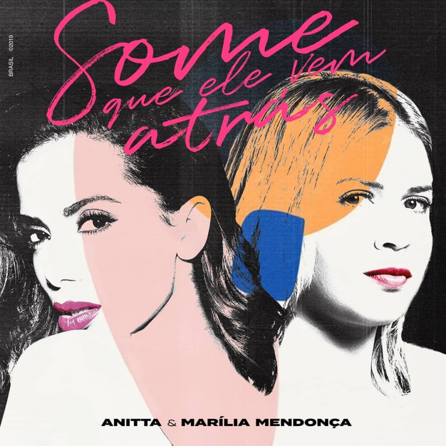 Anitta & Marília Mendonça — Some Que Ele Vem Atrás cover artwork