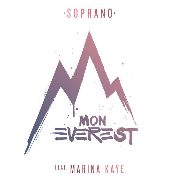 Soprano featuring Marina Kaye — Mon Everest cover artwork