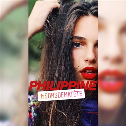Philippine — Sors de ma tête cover artwork