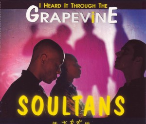 Soultans — I Heard It Through The Grapevine cover artwork