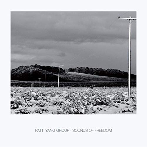 Patti Yang Group — Sounds Of Freedom cover artwork
