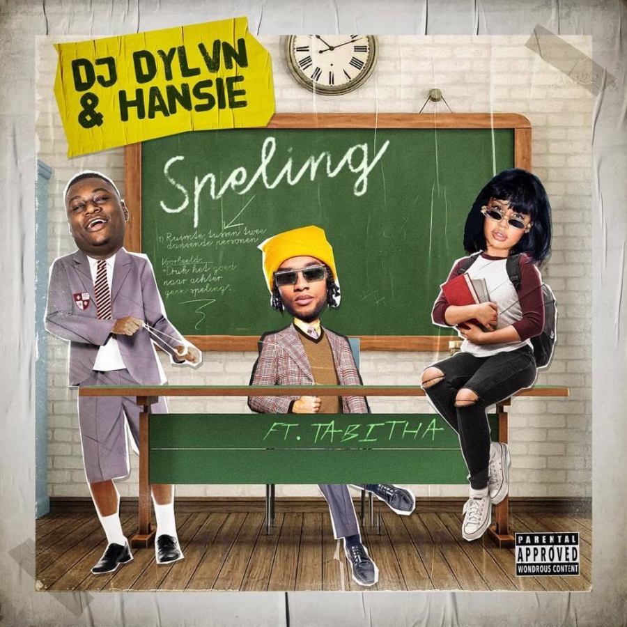 DJ DYLVN & Hansie featuring Tabitha — Speling cover artwork