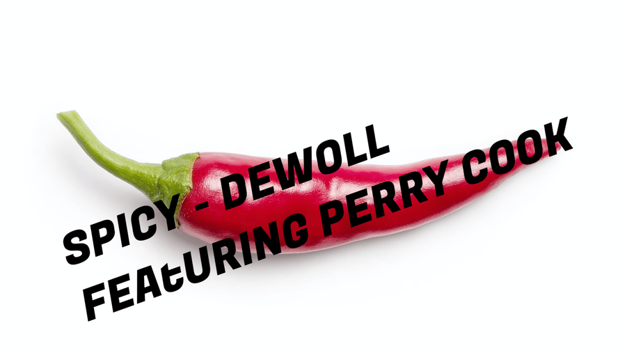 Dewoll featuring Perry Cook — Spicy cover artwork