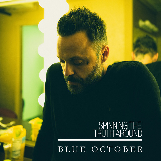 Blue October — Spinning The Truth Around cover artwork