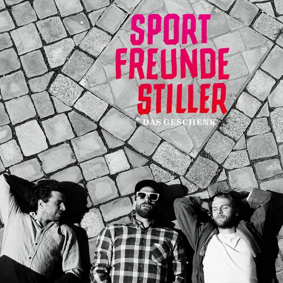 Sportfreunde Stiller — Das Geschenk cover artwork