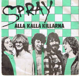Spray Alla kalla killarna cover artwork