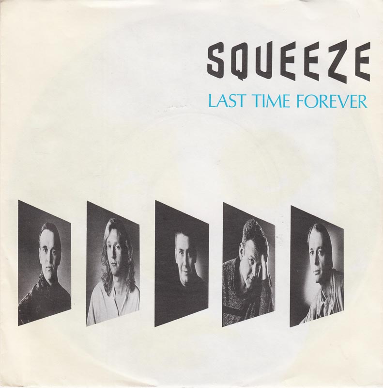 Squeeze — Last Time Forever cover artwork