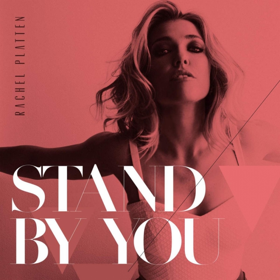 Rachel Platten — Stand By You cover artwork