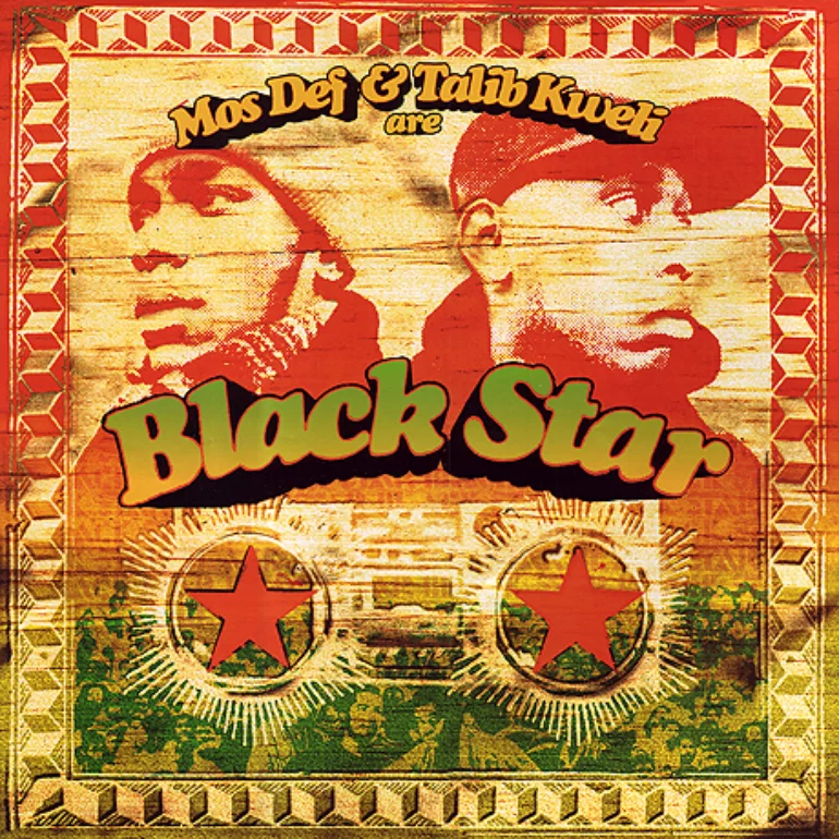 Black Star Mos Def &amp; Talib Kweli Are Black Star cover artwork