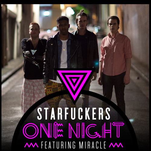Starfuckers featuring Miracle — One Night (Reece Low &amp; Joel Fletcher remix) cover artwork