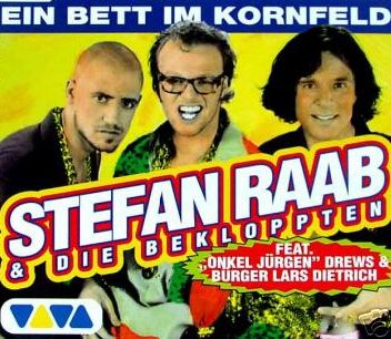 Stefan Raab & Die Bekloppten featuring Jürgen Drews & Bürger Lars Dietrich — Ein Bett im Kornfeld cover artwork