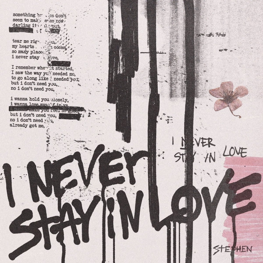 Stephen I Never Stay In Love cover artwork