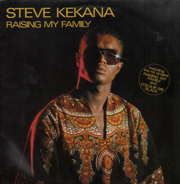 Steve Kekana Raising My Family cover artwork
