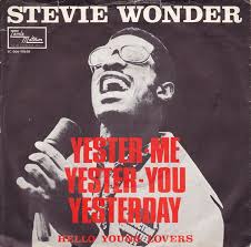 Stevie Wonder — Yester-Me, Yester-you, Yesterday cover artwork