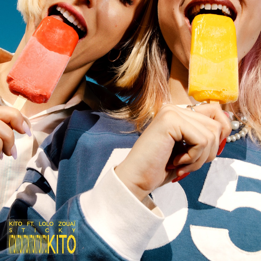 Kito featuring Lolo Zouaï — Sticky cover artwork