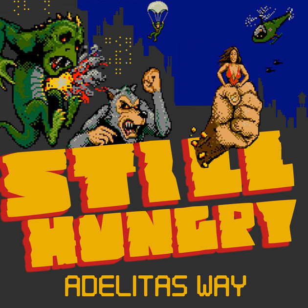 Adelitas Way — Still Hungry cover artwork