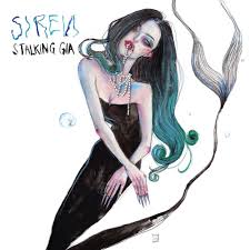 Stalking Gia — Siren cover artwork