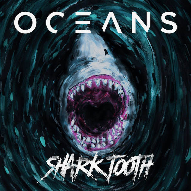 Oceans featuring Christoph Wieczorek — Shark Tooth cover artwork
